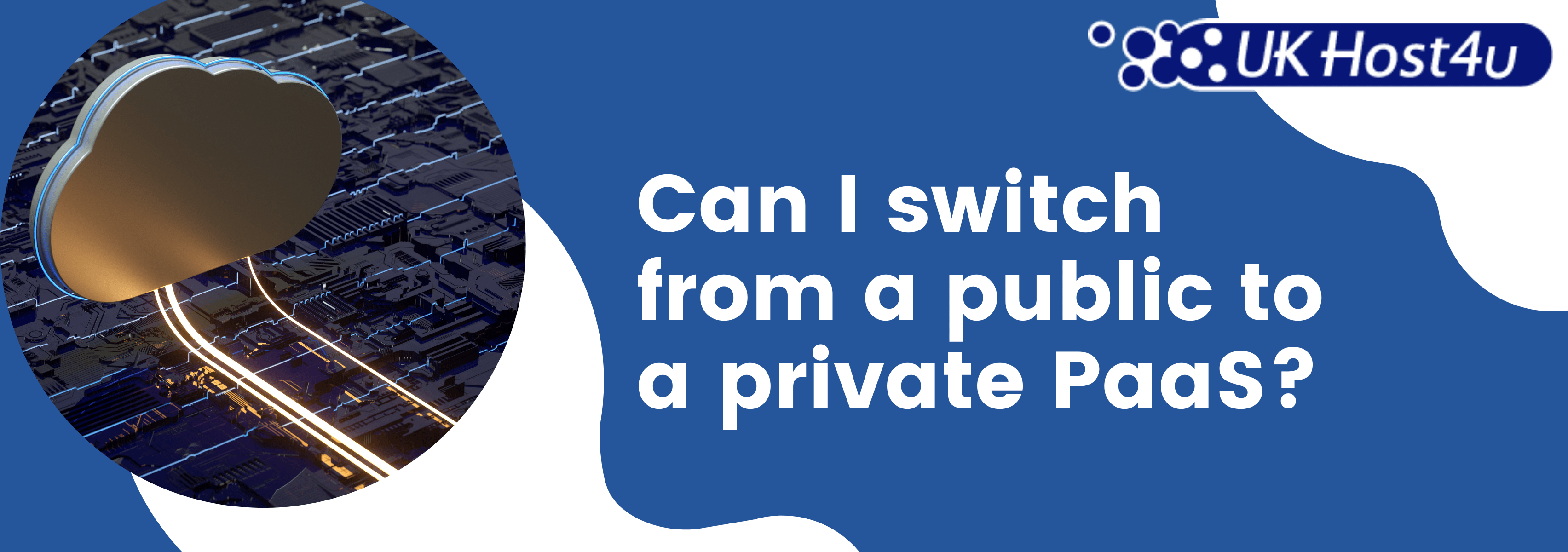 Can I switch from a public to a private PaaS?